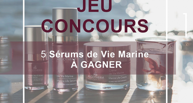 5 sérums de Vie Marine d’Algotherm offerts