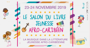 7e Edition du Salon du Livre Jeunesse Afro-Caribéen