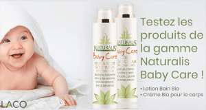 Testez les Produits de la gamme Naturalis Baby Care