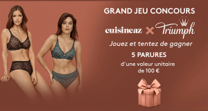 5 parures de lingerie Triumph de 100 euros offertes