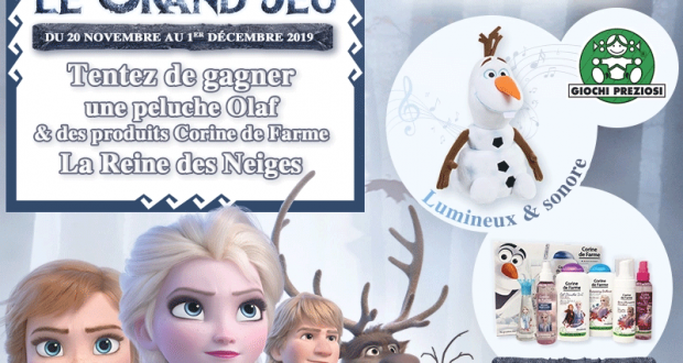 Des produits Corine de Farme + une peluche Olaf offerts