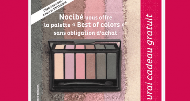 Palette de maquillage Nocibé Best of Colors offerte