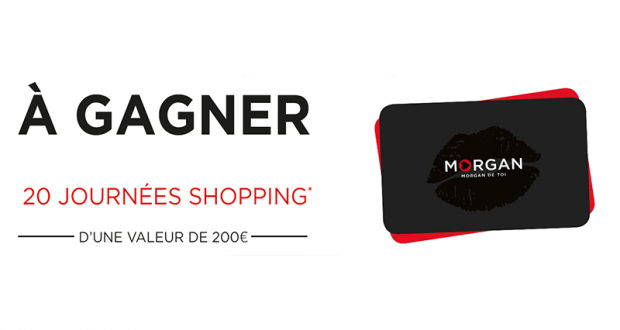 20 cartes cadeaux Morgan de 200 euros offertes