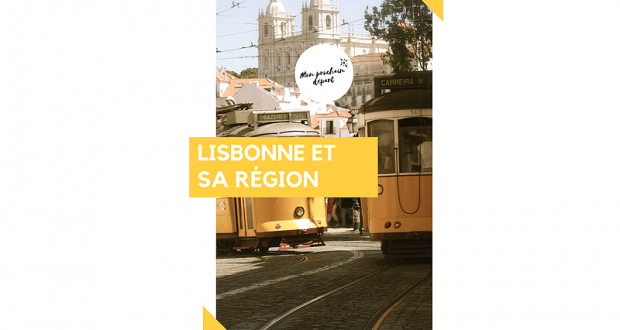 Mini-Guide de voyage Lisbonne et sa Région Gratuit