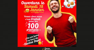 Tacos / burger Gratuit pour les 100 premiers clients