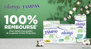 Always Tampax Cotton Protection 100% Remboursé