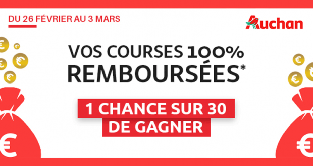 Vos courses chez Auchan 100% remboursées