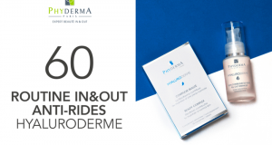 60 Routine In&Out anti-rides Hyaluroderme de Phyderma à tester