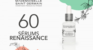 60 Sérum Renaissance de Mademoiselle Saint Germain à tester