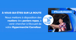 Paniers repas offerts aux routiers dans les Hypermarchés Carrefour