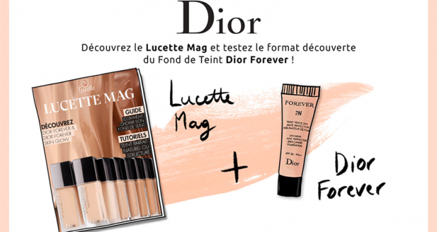 Testez le Fond de Teint FOREVER de Dior + Magazine Lucette