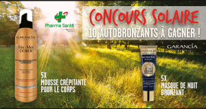 10 soins autobronzants Garancia offerts