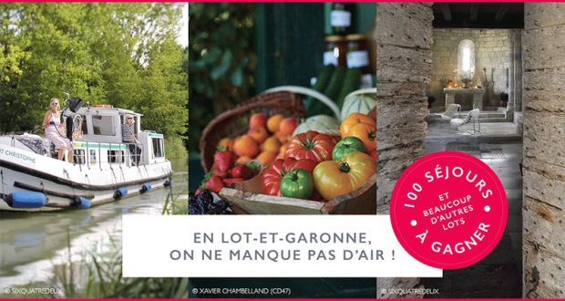 100 séjours dans le Lot-et-Garonne offerts