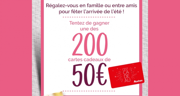 200 cartes cadeaux Auchan de 50 euros offertes