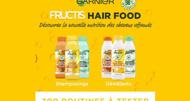300 routine capillaire Fructis HAIR FOOD à tester