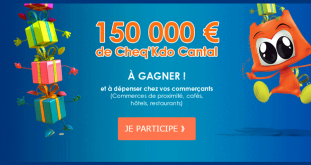 5200 Cheq'Kdo Cantal offerts
