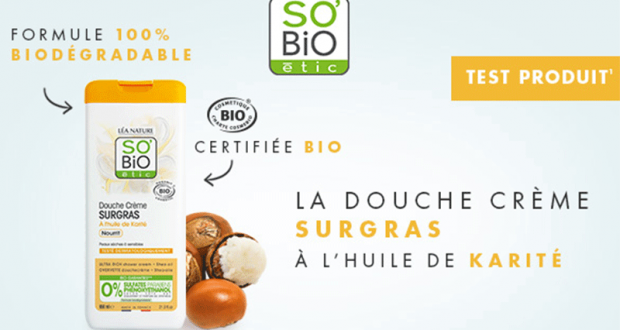 100 Crème de Douche à l'huile de Karité SO’BiO étic à tester