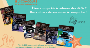 100 cahiers de vacances Larousse adultes offerts