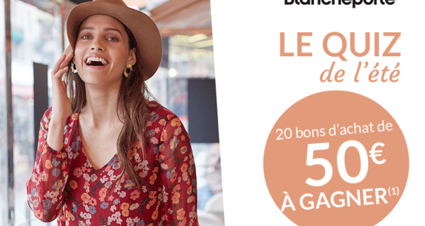 20 bons d'achat Blanche Porte de 50 euros offerts