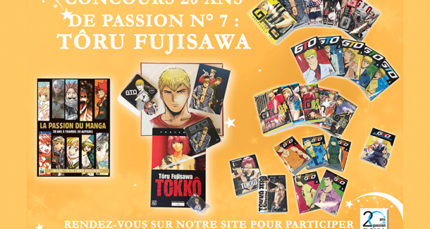 20 lots de mangas et goodies Tôru Fujisawa offerts