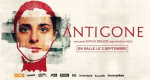 50 lots de 2 places de cinéma pour le film Antigone offerts
