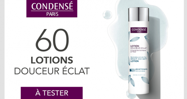 60 Lotions Douceur Éclat de Condensé Paris à tester