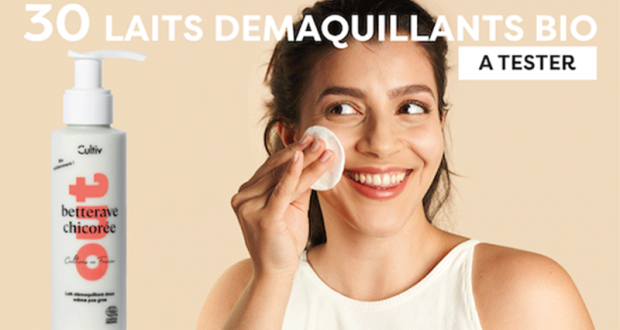 30 Laits démaquillants BIO Cultiv à tester