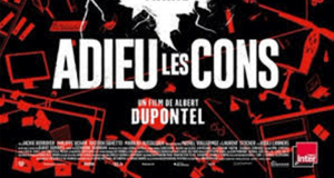 40 lots de 2 places pour le film Adieu les cons offerts