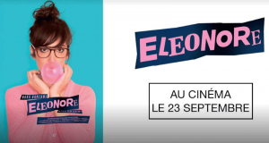 50 lots de 2 places pour le film Eléonore offerts