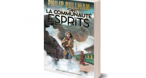 50 romans La Communauté des esprits de Philip Pullman offerts