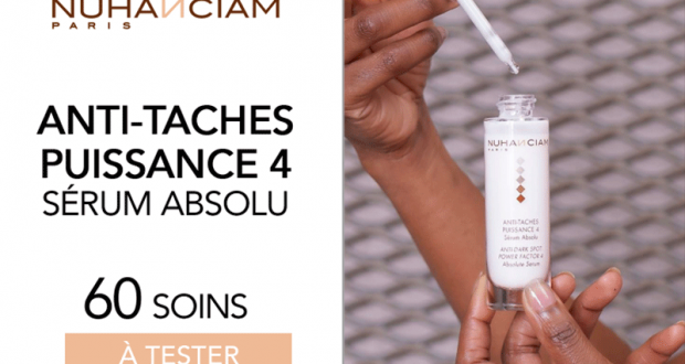 60 Sérum Anti-taches Puissance 4 de Nuhanciam à tester