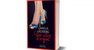 10 livres Des ailes d'argent de Camilla Läckberg offerts