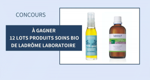 12 produits soins bio Ladrôme Laboratoire offerts