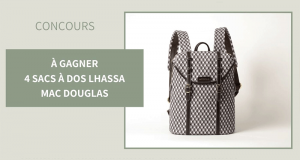 4 sacs à dos Lhassa Mac Douglas offerts