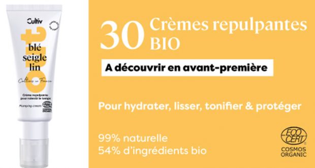 30 Crèmes Repulpantes BIO Cultiv à tester