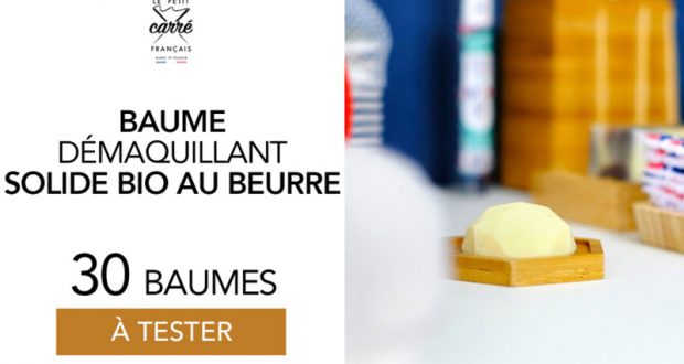 30 Baume Démaquillant Solide Le Petit Carré Français à tester