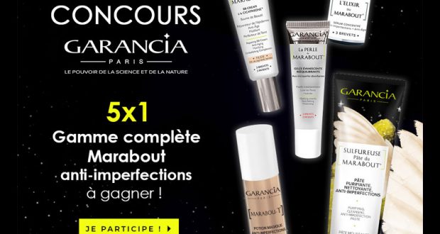 5 Gammes complètes Marabout anti-imperfections GARANCIA offertes