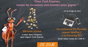 500 bons d'achats Cash Express de 10 euros offerts
