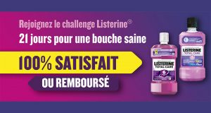 Bain de bouche LISTERINE 100% Remboursé