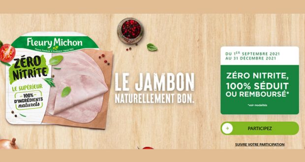 Jambon Zéro Nitrite Fleury Michon 100% Remboursé