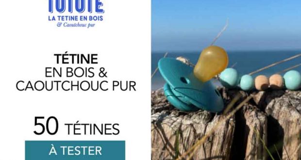 50 Tétine en bois et caoutchouc naturel TOTOTE à tester