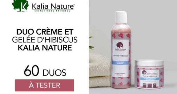 60 Duo Crème et Gelée d'hibiscus de Kalia Nature à tester