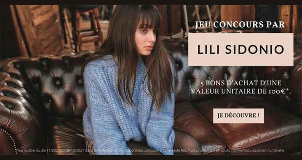 Bons d'achat Lili Sidonio de 100 euros offerts