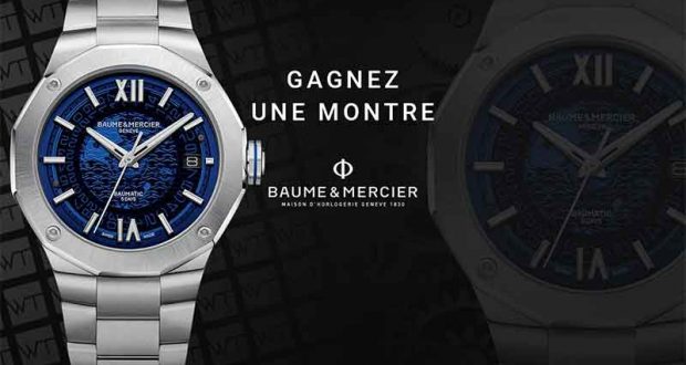 Gagnez une montre BAUME & MERCIER (Valeur 3215 euros)
