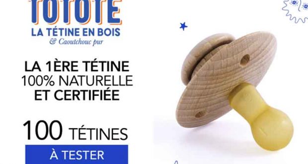 100 Tétine en bois et caoutchouc naturel Totote à tester