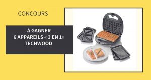 6 appareils "3 en 1" Techwood offerts