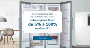 Votre appareil Bosch de 5% à 100% remboursé