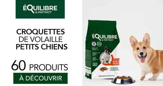 60 Croquettes de volaille petits chiens EQUILIBRE & INSTINCT à tester