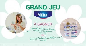 10 kits de protection Milton offerts