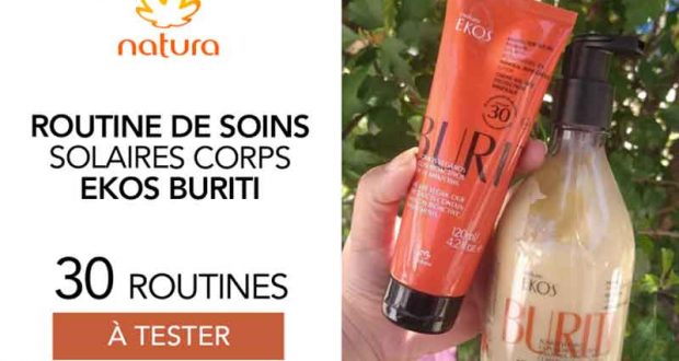 30 routines de soins solaires Ekos Buriti de Natura à tester